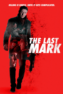 دانلود فیلم آخرین علامت The Last Mark 2022 + زیرنویس