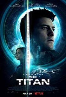 دانلود فیلم تیتان 2018 the titan + زیرنویس فارسی
