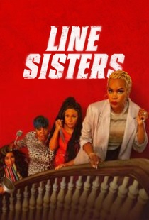 دانلود فیلم خواهران خط Line Sisters 2022 + زیرنویس فارسی