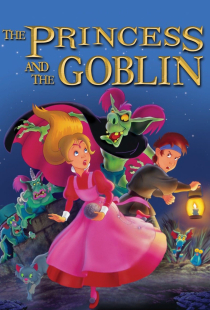 دانلود انیمیشن پرنسس و گابلین ها The Princess and the Goblin 1991 + دوبله 